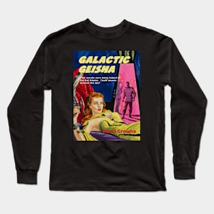 Galactic Geisha Long Sleeve T-Shirt